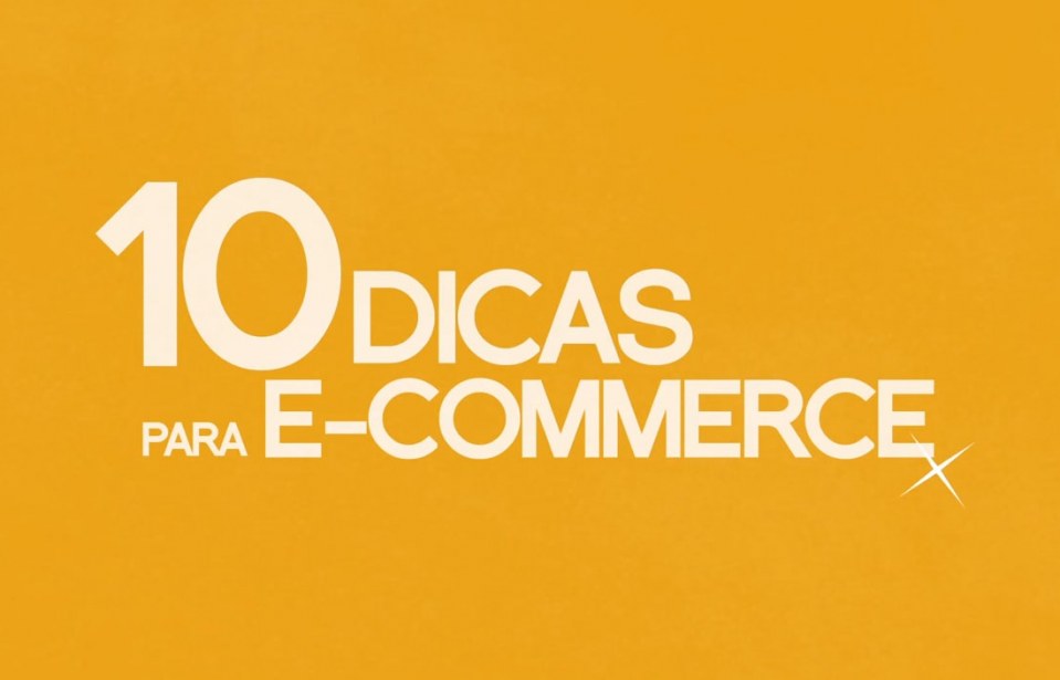10 dicas para e-commerce