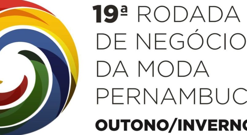 Rodada de Negócios da Moda Pernambucana começa dia 4/2 em Caruaru