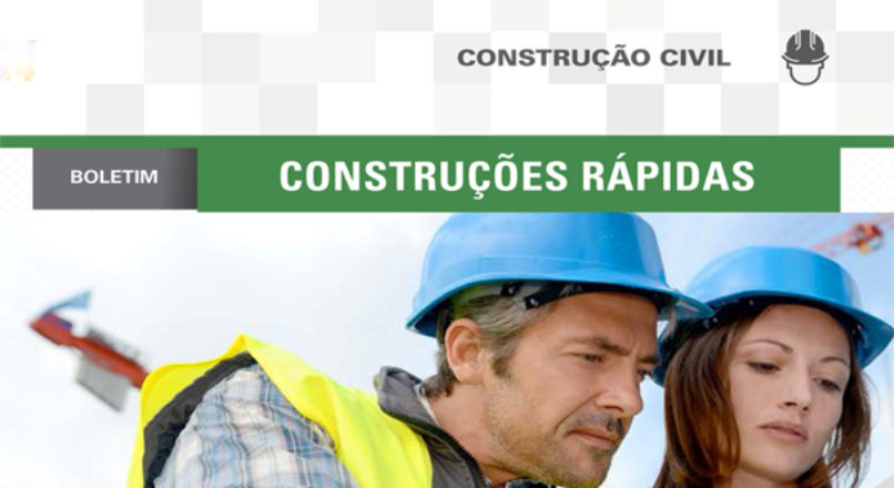Boletim: Construções rápidas