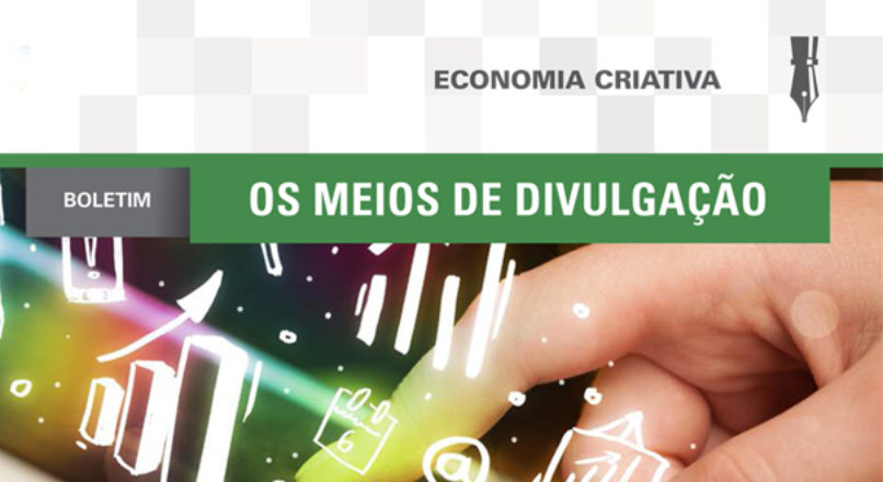 Boletim: Os meios de divulgação