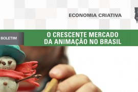 Boletim: O crescente mercado da animação no Brasil