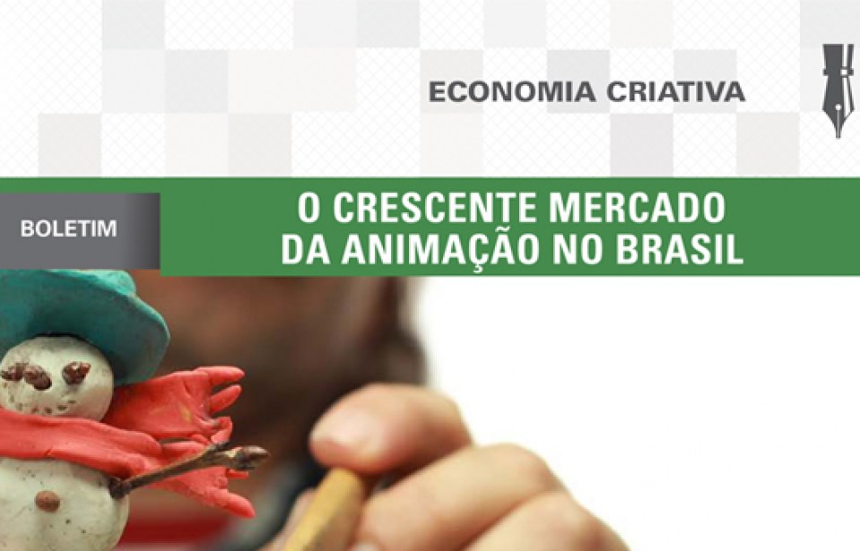 Boletim: O crescente mercado da animação no Brasil
