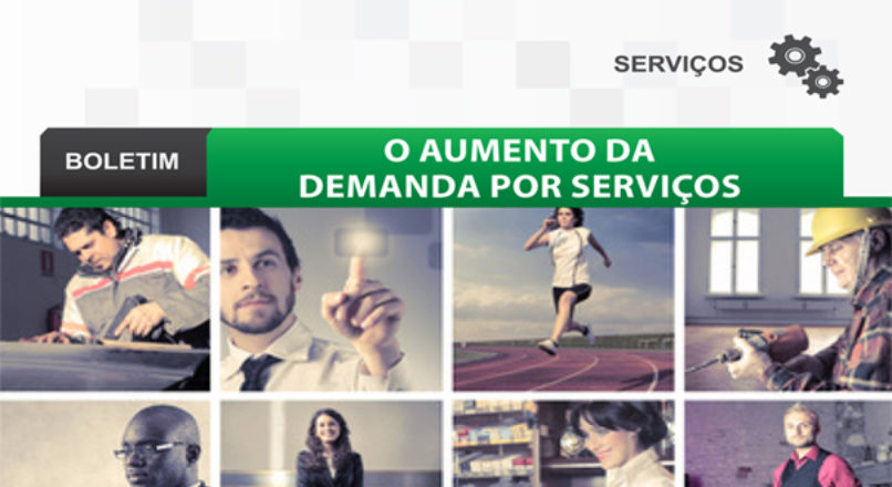 Boletim: O aumento da demanda por serviços