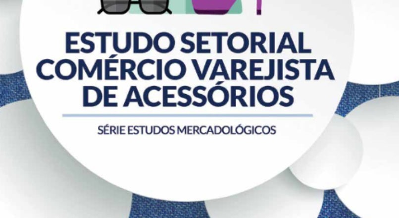 Comércio varejista de acessórios de moda: estatísticas