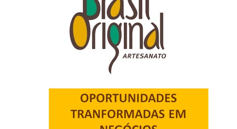 Ideia que se torna realidade no artesanato brasileiro
