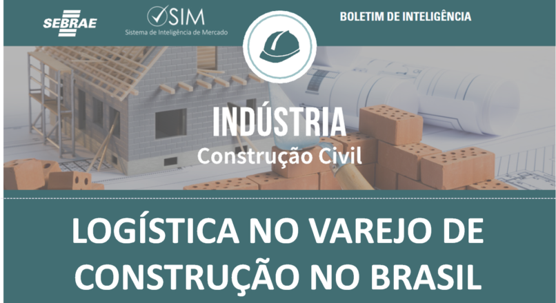 Boletim – Varejo de Materiais de Construção