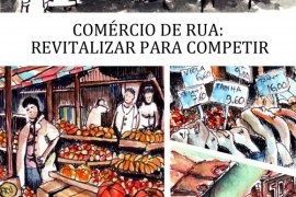 Comércio de rua: revitalizar para competir