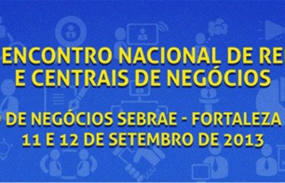4º Encontro Nacional de Redes e Centrais de Negócios
