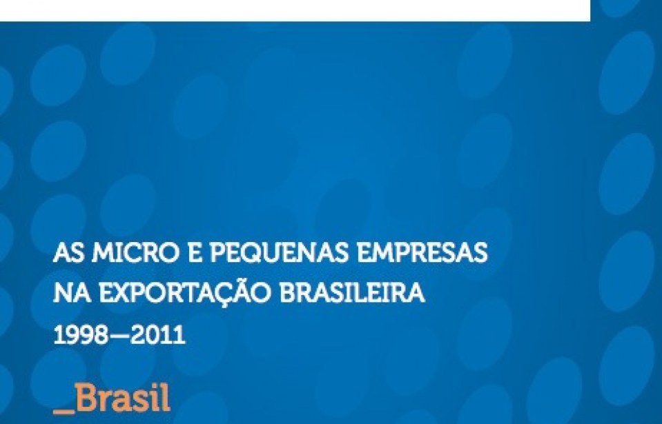 Estudo mapeia exportações das MPEs entre 1998 e 2011