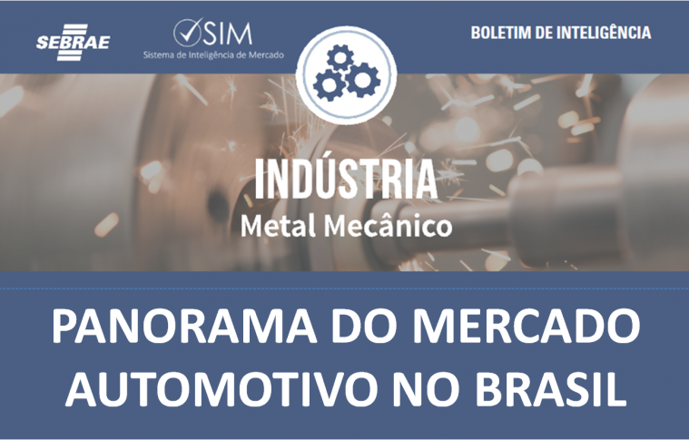 Boletim – Mercado Automotivo no Brasil
