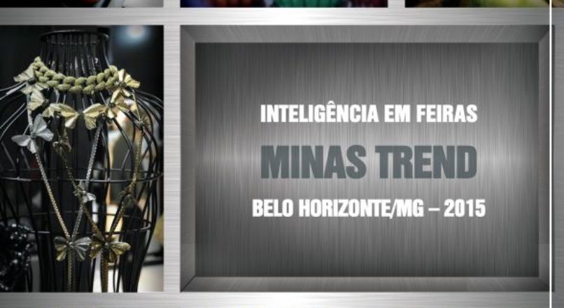 TENDÊNCIAS PARA PRIMAVERA / VERÃO 2016 – MINAS TREND