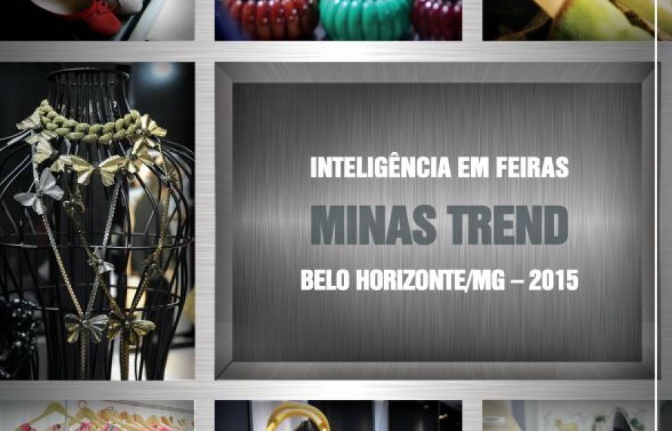 TENDÊNCIAS PARA PRIMAVERA / VERÃO 2016 – MINAS TREND