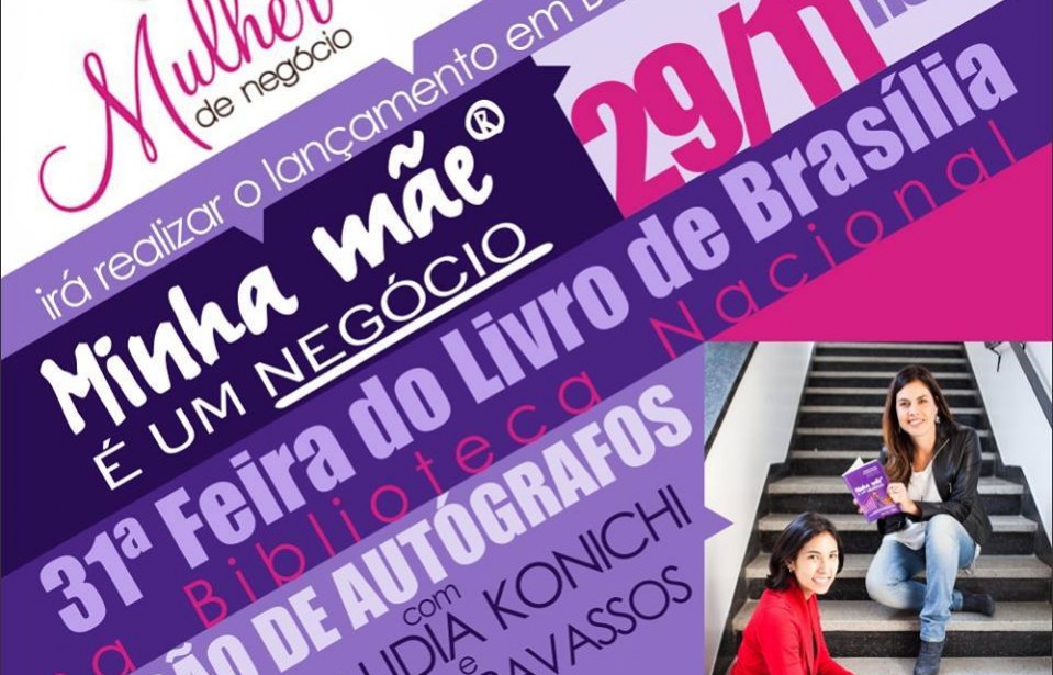 Livro “Minha Mãe é um Negócio” será lançado em Brasília