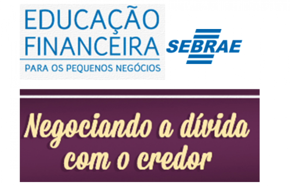 Dicas de Educação Financeira: Negociando as dívidas com o credor