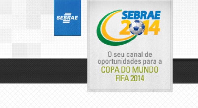 Conheça as oportunidades da Copa 2014 para 10 segmentos