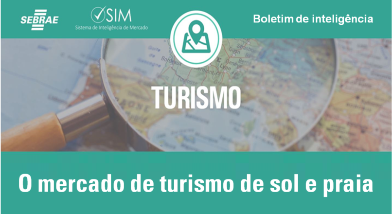 Boletim – Mercado de turismo de sol e praia