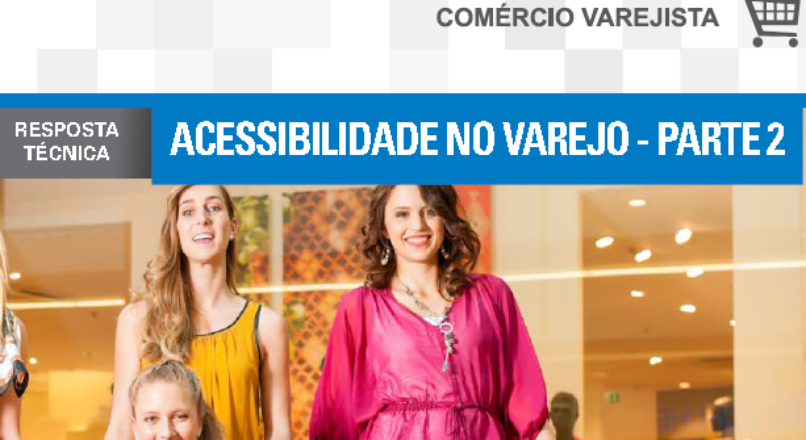 Boletim- Acessibilidade no Varejo- Parte 2