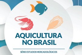 Estudo de Mercado: Aquicultura no Brasil