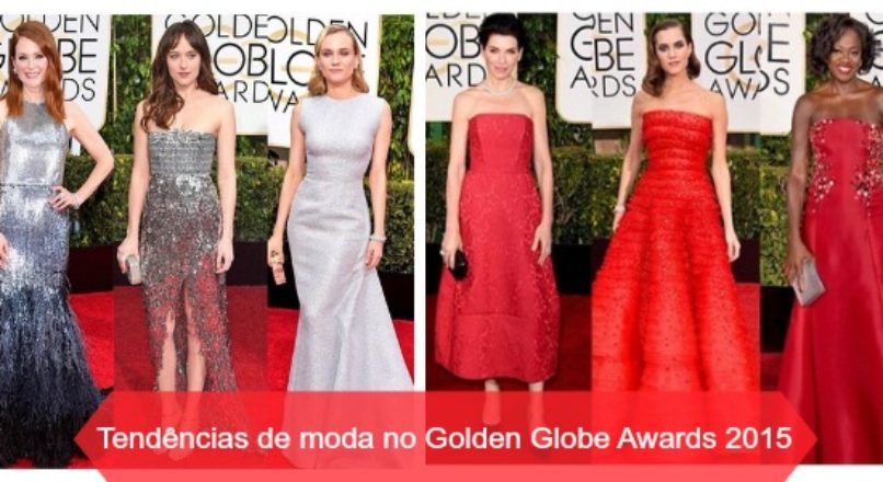 9 tendências de moda que brilharam no Golden Globe Awards 2015