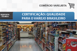 Boletim-Certificação: Qualidade para o Varejo Brasileiro