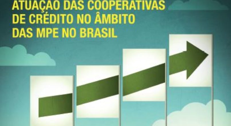 Cooperativas de crédito atendem e querem cada vez mais atender micro e pequenas empresas
