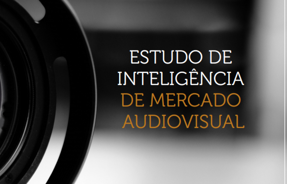 Estudo do Mercado Audiovisual para os Pequenos Negócios