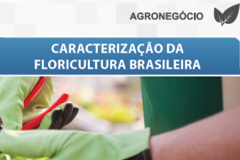 Boletim- Caracterização da Floricultura Brasileira