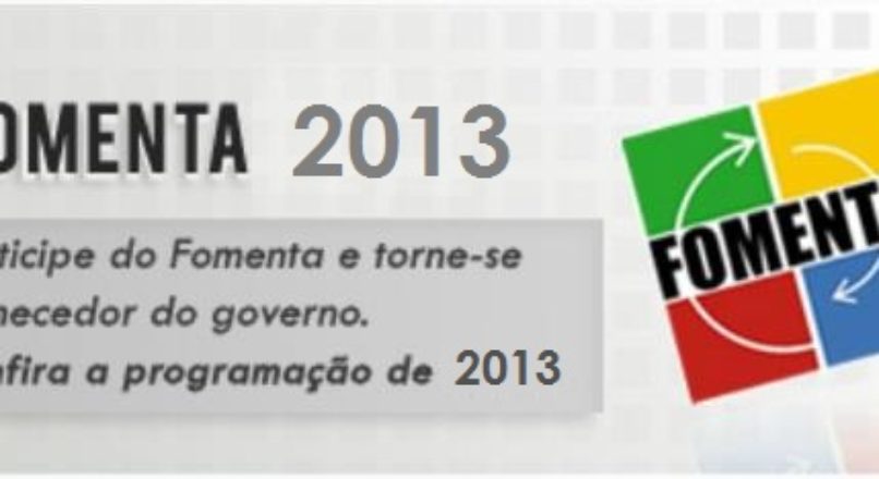 Inscrições para o Fomenta 2013 estão abertas