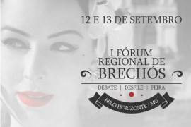 MG: I Fórum Regional de Brechós