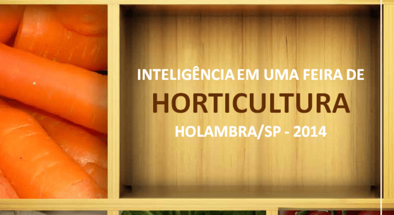HORTITEC 2014 – Tendências para o setor de frutas, legumes e verduras