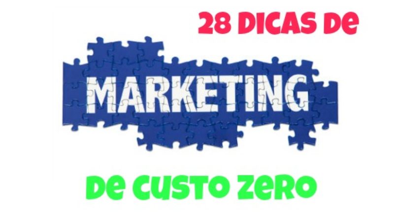 28 Dicas de marketing de custo zero