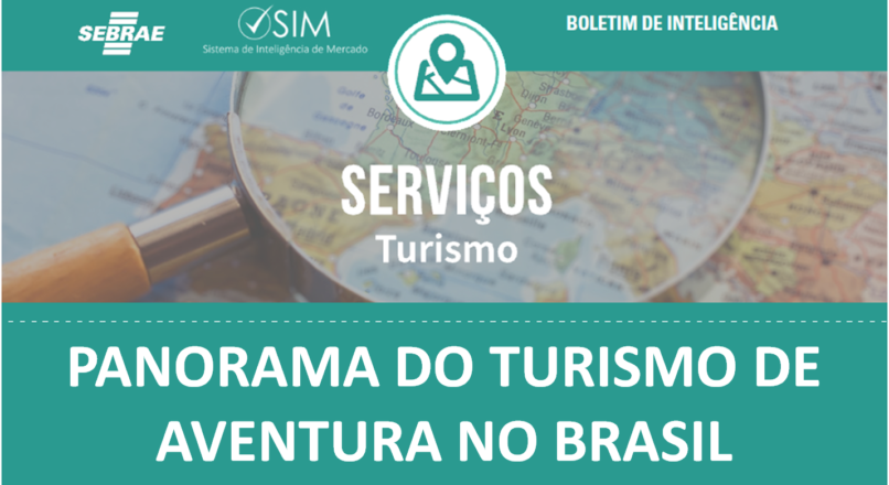 Boletim – Panorama do Turismo de Aventura no Brasil