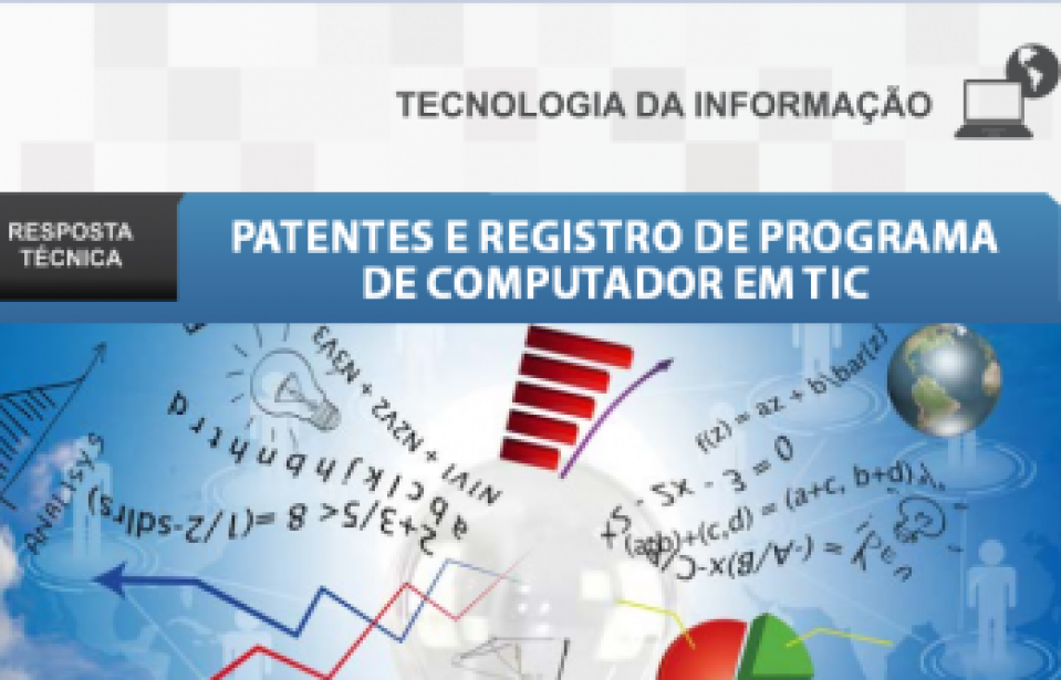 Boletim – Patentes e registro de programa de computador em TIC