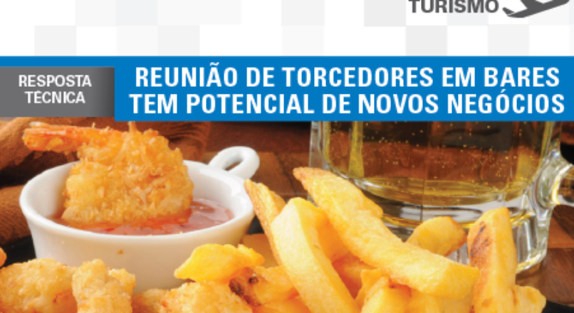 Boletim- Reunião de Torcedores em bares tem potencial de novos negócios.