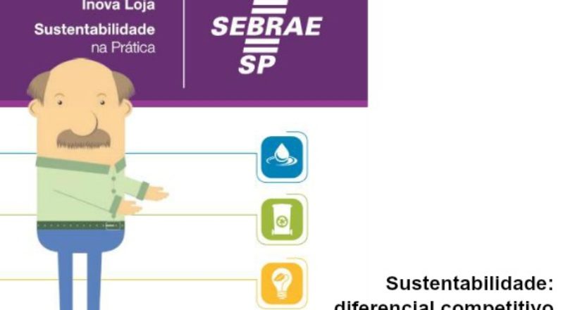Sustentabilidade: diferencial competitivo para os varejistas