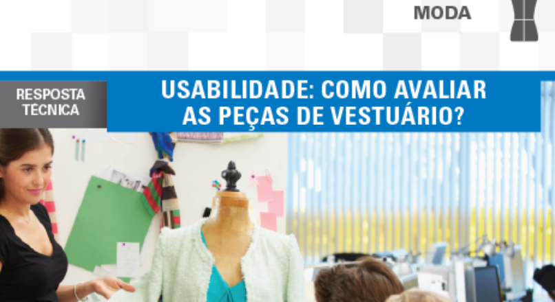 Boletim- Usabilidade: Como avaliar as peças de vestuário?