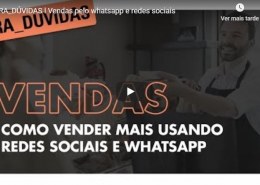 Como vender mais usando Whatsapp e redes sociais?