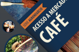Cartilhas do Sebrae sobre Acesso a Mercados – Café