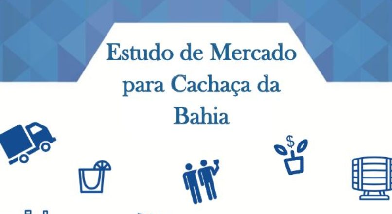 Estudo de Mercado da Cachaça da Bahia