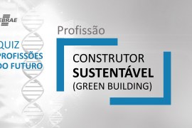Construtores sustentáveis (Green Building) – O que faz?
