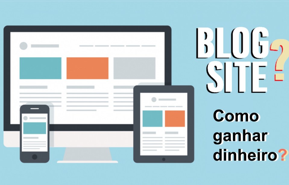 5 dicas para ganhar dinheiro com sites ou blog