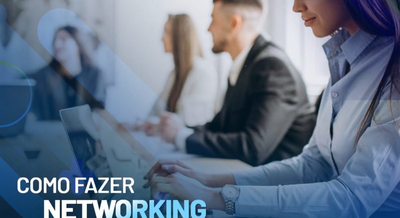 Como Fazer Networking no Linkedin?