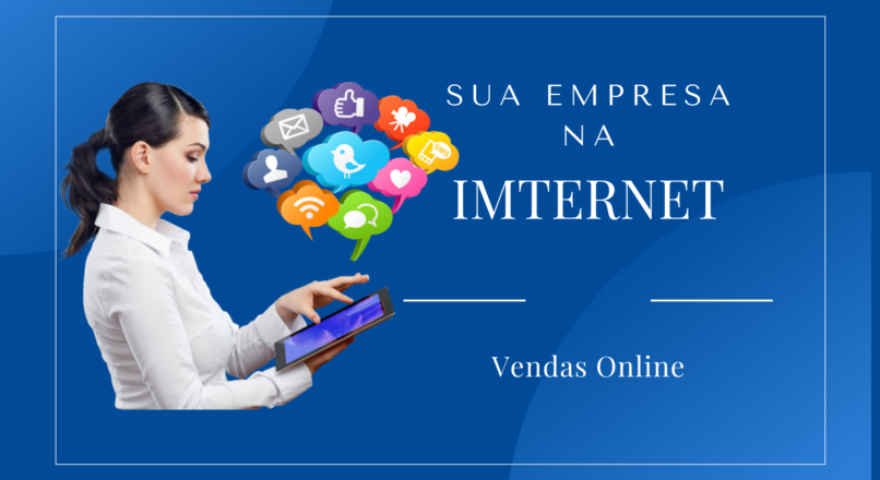 Como colocar sua Empresa na Internet?