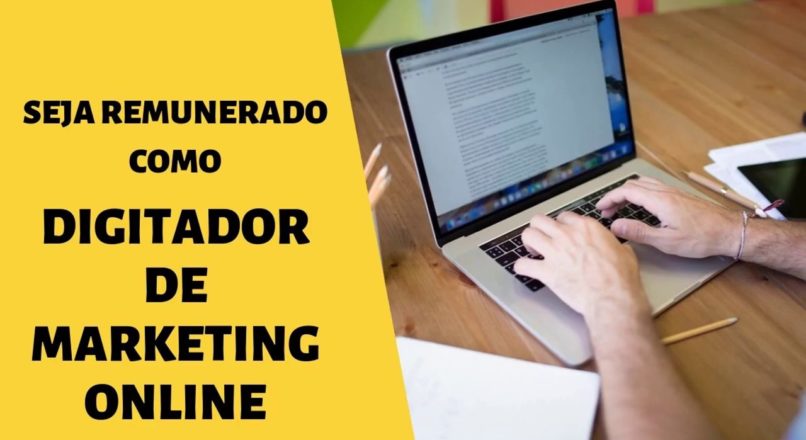 Digitador de Marketing Online: como iniciar na profissão com sucesso