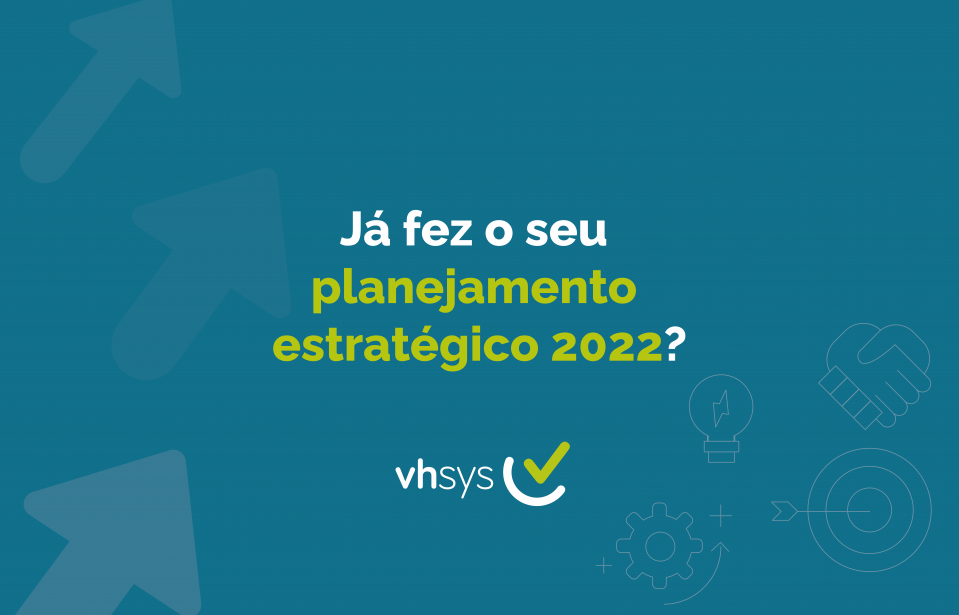 Já começou o seu Planejamento Estratégico?