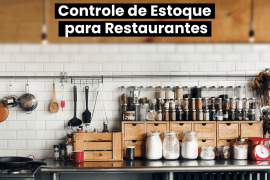 Sistema de Controle de Estoque para Restaurantes Eficaz