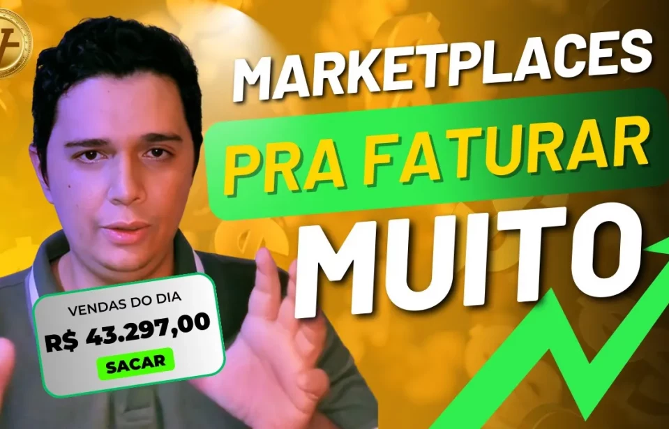 Quais os Melhores Marketplaces para Iniciar suas Vendas Online