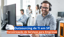 Outsourcing de TI | Soluções e Serviços Terceirizados