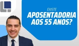 Aposentadoria dos 55 anos: o Governo aprovou alterações?