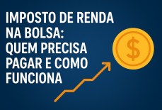 Imposto de Renda na Bolsa: Regras, Cálculo e Como Evitar Problemas
